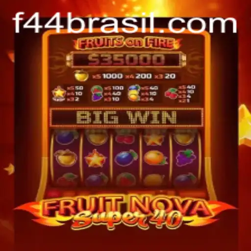 Discovering FruitNovaSuper40: A New Twist on Classic Gaming